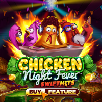 CHICKEN NIGHT FEVER