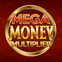 MEGA MONEY MULTIPLIER