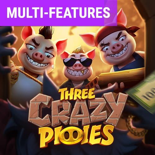 THREE CRAZY PIGGIES